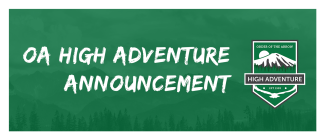 OA High Adventure Announcement