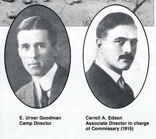 E. Urner Goodman Camp Director and Carrol A. Edson Associate Director in Charge of Commissary (1915)