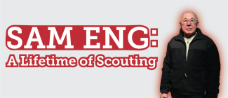 Sam Eng: A Lifetime of Scouting