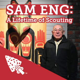 Sam Eng: A Lifetime of Scouting