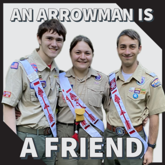 An Arrowman Is A Friend