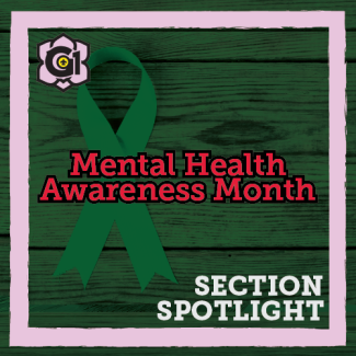 Mental Health Awareness Month Section Spotlight