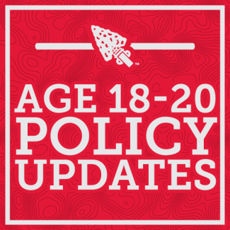 Age 18-20 Policy Updates
