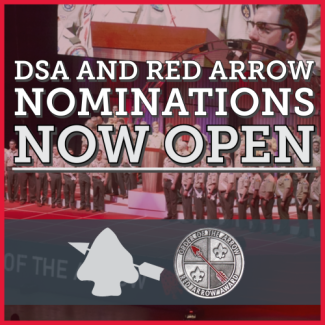 DSA and Red Arrow Nominations NOW OPEN!