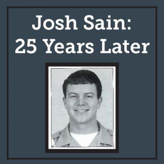 Josh Sain: 25 Years Later
